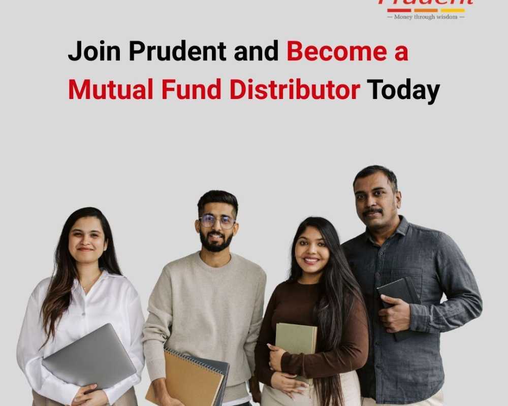 join-prudent-and-become-a-mutual-fund-distributor-today