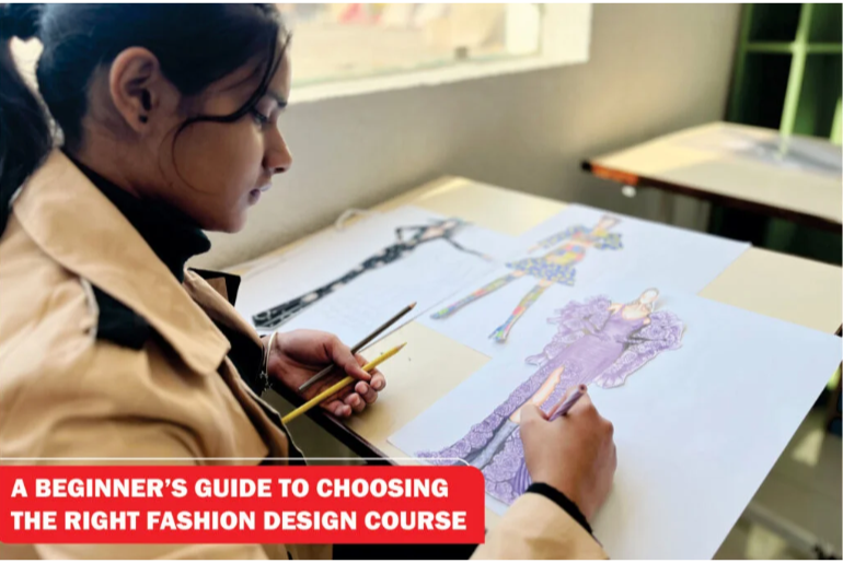 guide-to-choosing-the-right-fashion-design-course-big-0