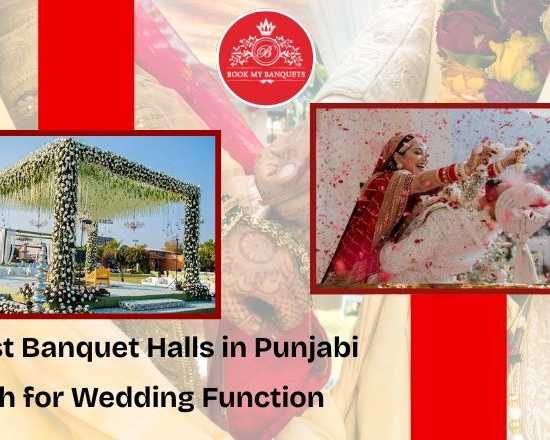 best-banquet-halls-in-punjabi-bagh-for-wedding-function
