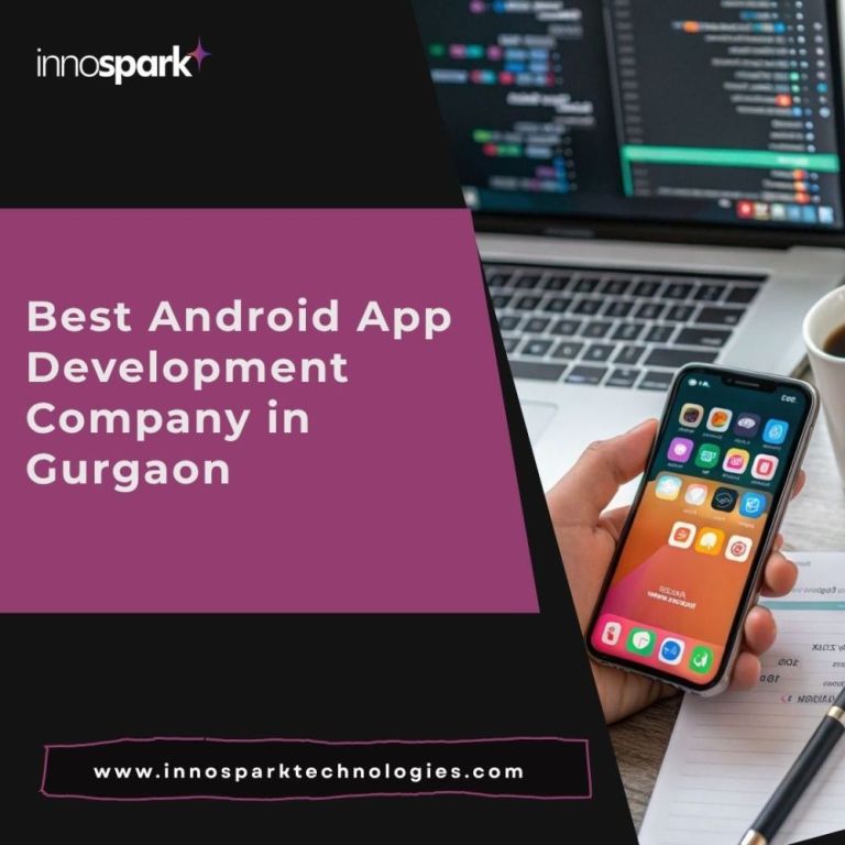 best-android-app-development-company-in-gurgaon-by-innospark-big-0