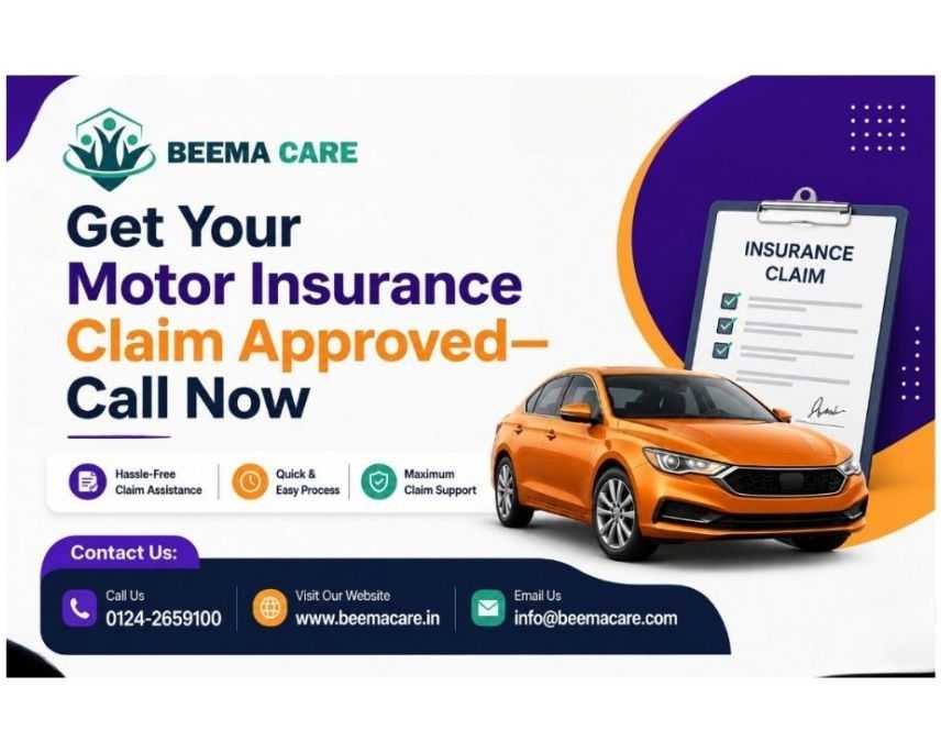 get-your-motor-insurance-claim-approved-call-now