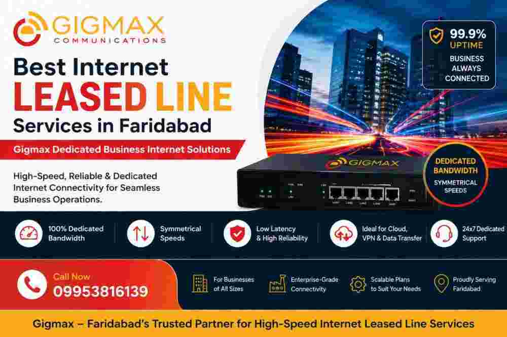 internet-leased-line-services-in-faridabad-gigmax-internet-big-0