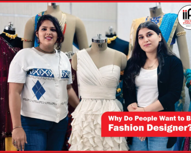 why-do-people-want-to-be-a-fashion-designer