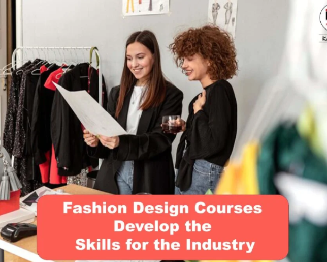 fashion-design-courses-develop-the-skills-for-the-industry
