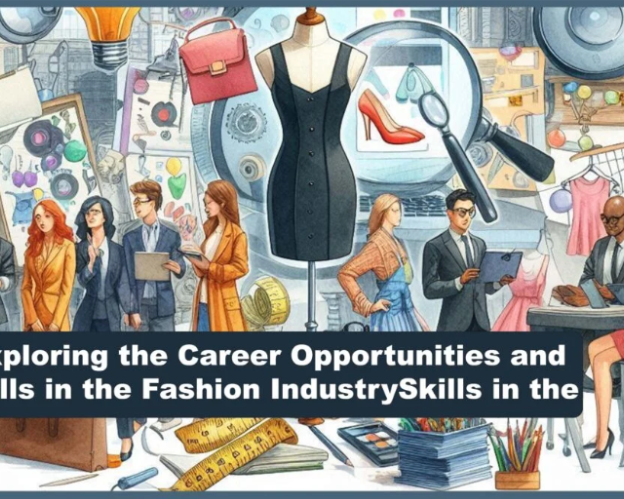 career-opportunities-and-skills-in-the-fashion-industry