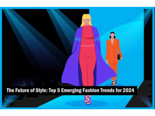 the-future-of-style-top-5-emerging-fashion-trends-for-2024-small-0