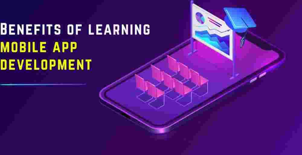 top-benefits-of-learning-mobile-app-development-mypcot-infotech-big-0