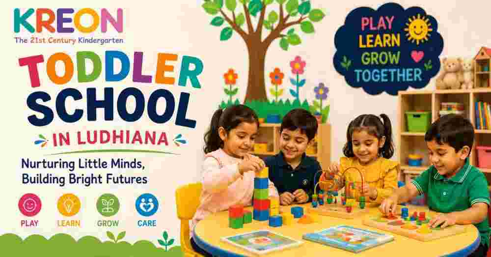 best-toddler-school-in-ludhiana-safe-fun-learning-big-0