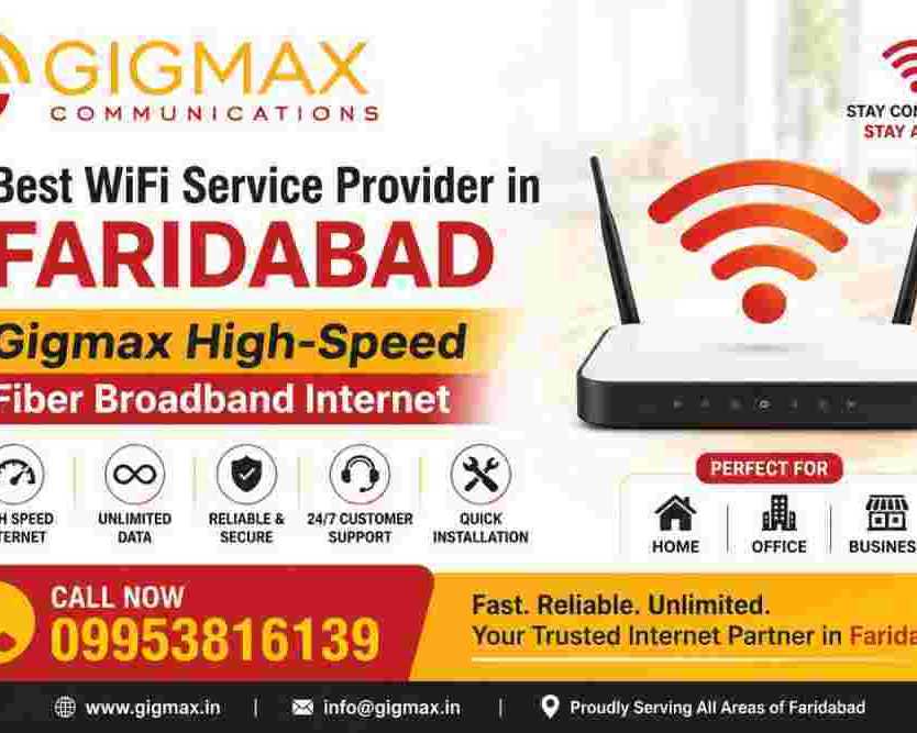 best-wifi-service-provider-in-faridabad-gigmax-fiber-internet