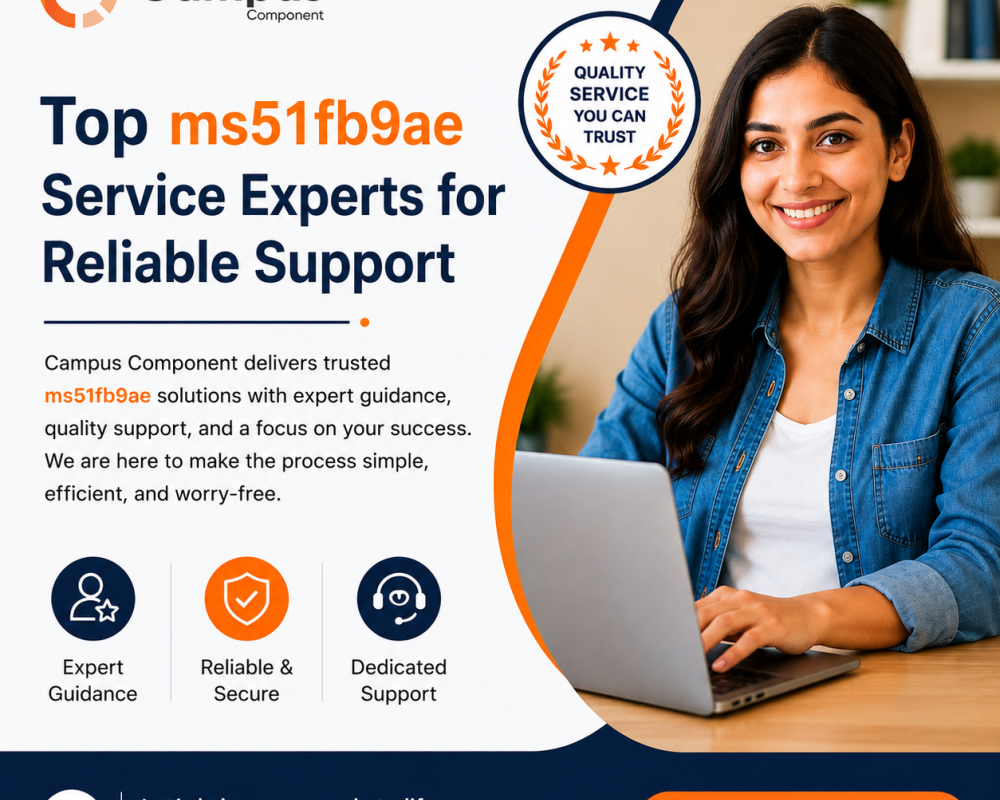 top-ms51fb9ae-service-experts-for-reliable-support-campus-component