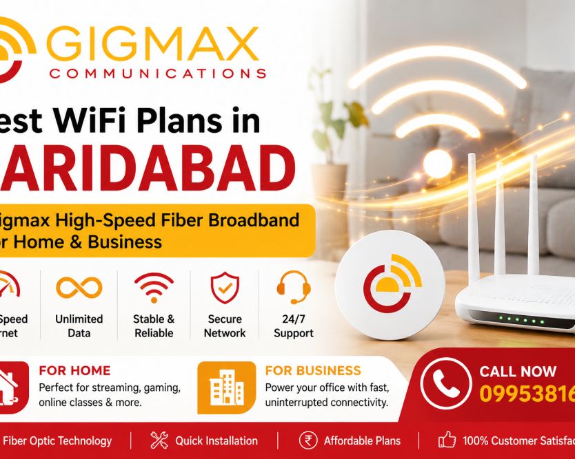 best-wifi-plans-in-faridabad-gigmax-broadband-for-home-business