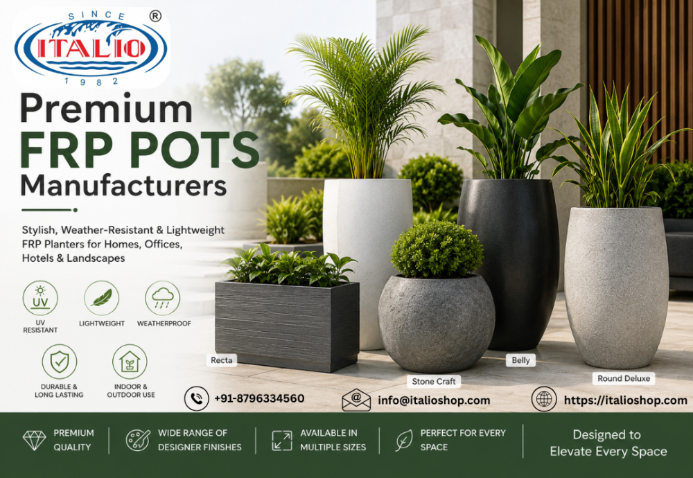 why-italio-shop-is-delhis-top-manufacturer-of-frp-pots-big-0