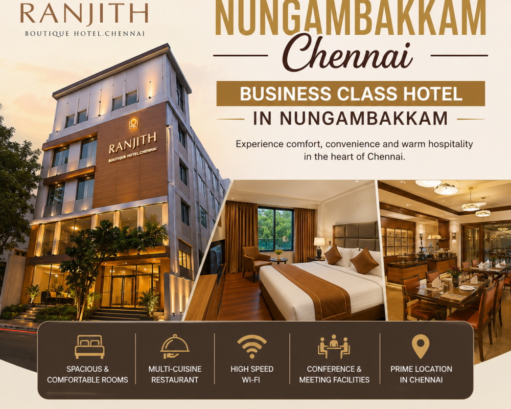 best-hotel-in-nungambakkam-chennai-business-class-hotel-in-nungambakkam
