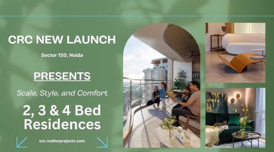 crc-sector-150-noida-luxury-residences-2-3-4-bhk-homes-big-1