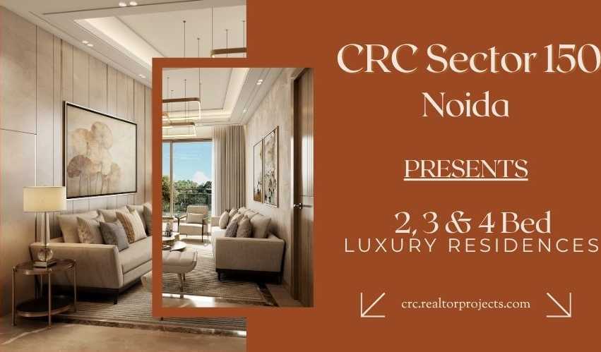 crc-sector-150-noida-luxury-residences-2-3-4-bhk-homes-big-0