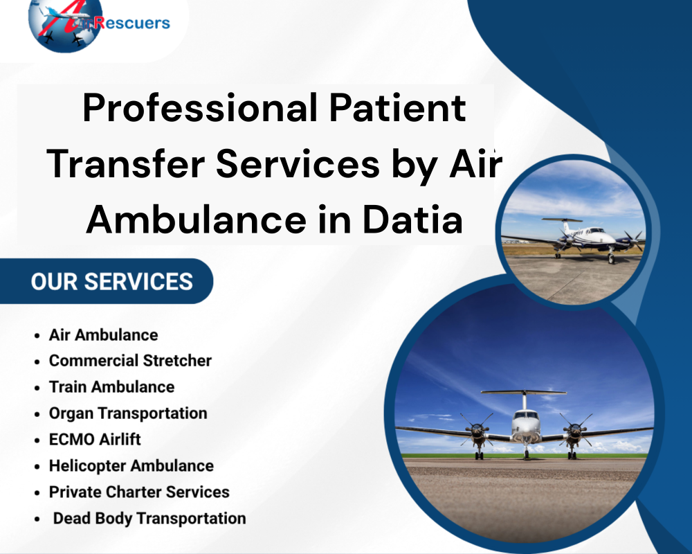 professional-patient-transfer-services-by-air-ambulance-in-datia