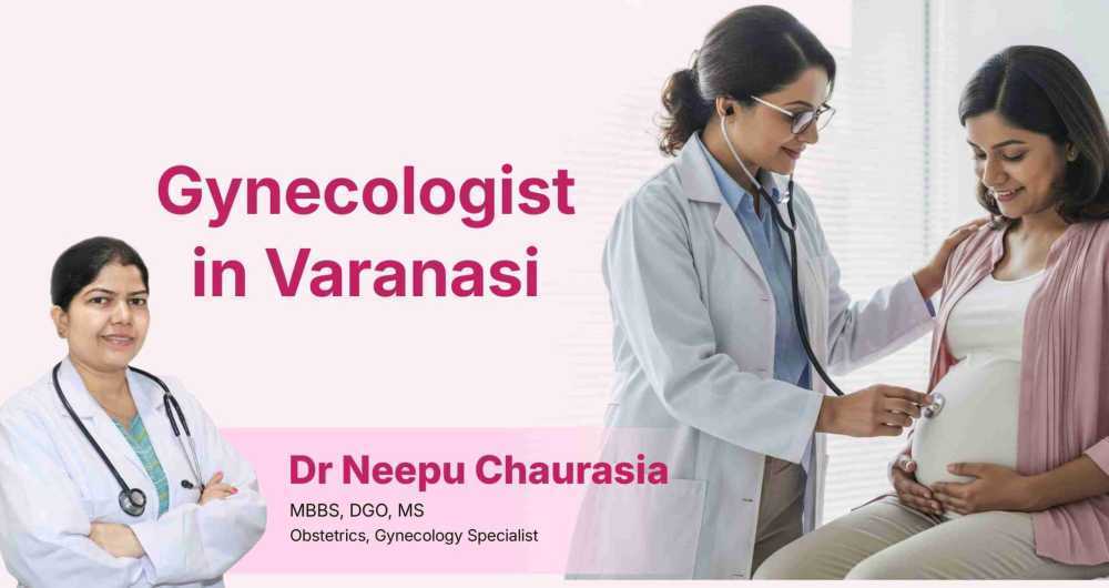 gynecologist-in-varanasi-dr-neepu-chaurasia-big-0