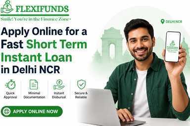 apply-online-for-a-fast-short-term-instant-loan-in-delhi-ncr-big-0