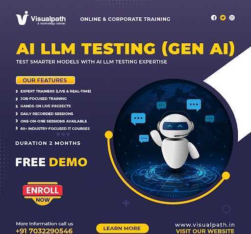 ai-llm-testing-training-llm-in-ai-course-at-visualpath-big-0