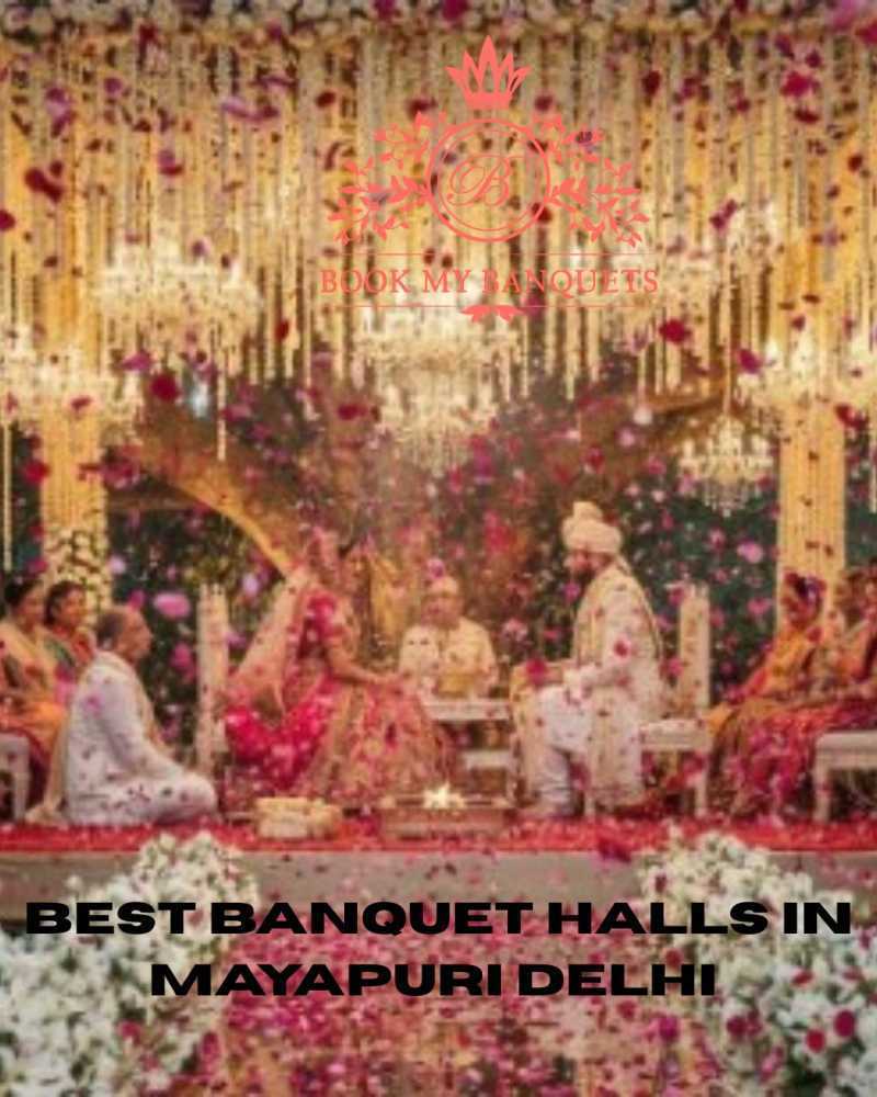 best-banquet-halls-in-mayapuri-delhi-for-weddings-and-events-big-0
