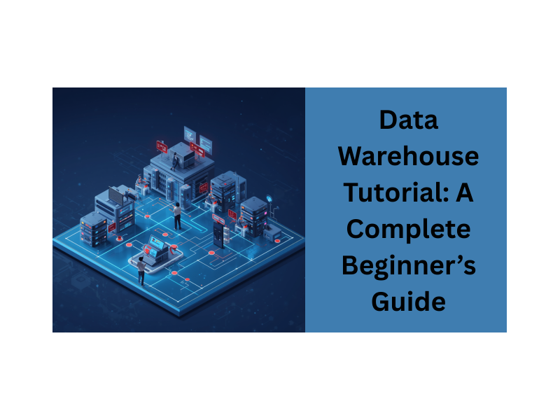 data-warehouse-tutorial-a-complete-beginners-guide-small-0
