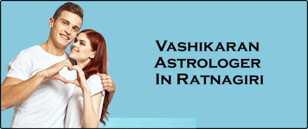 vashikaran-astrologer-in-ratnagiri-big-0