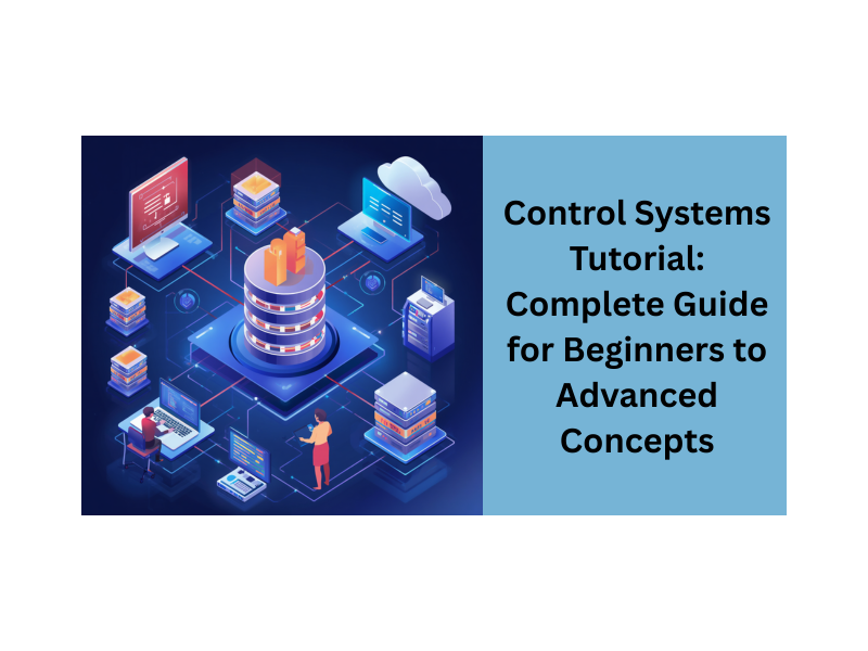 control-systems-tutorial-complete-guide-for-beginners-small-0