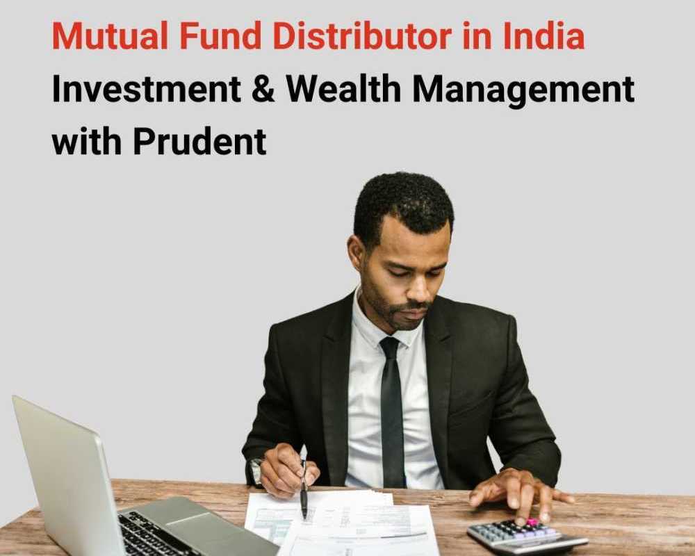 mfd-in-india-investment-wealth-management-with-prudent