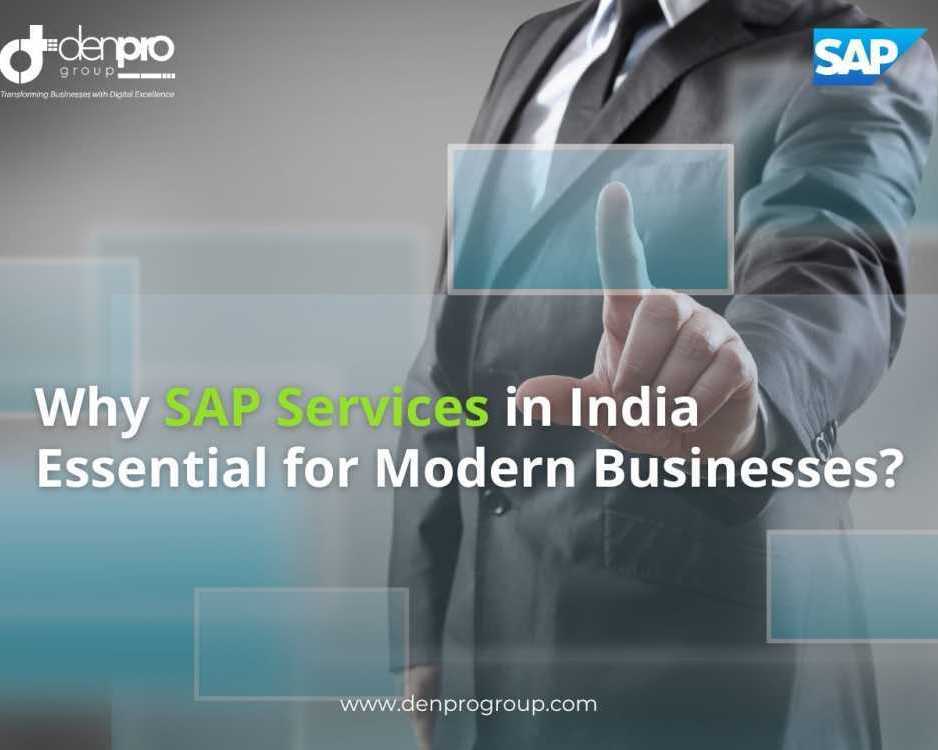 sap-services-in-india-for-business-excellence-denpro-technologies-noida
