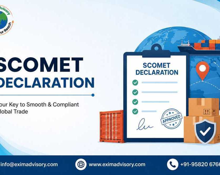 scomet-declaration-for-export-custom-filings-exim-advisory
