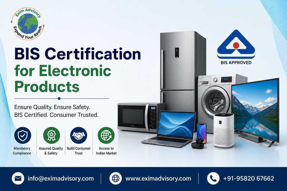 need-bis-certification-for-electronic-products-exim-advisory-big-0