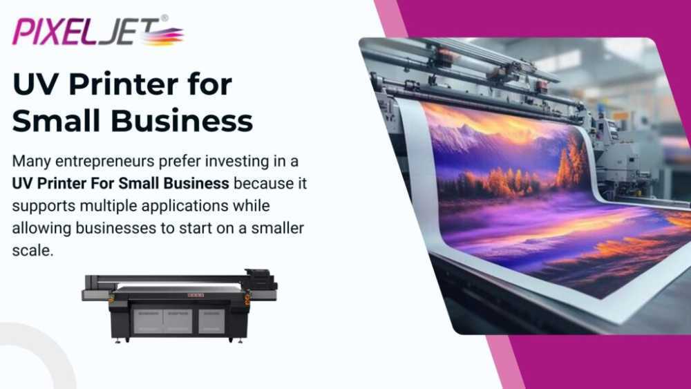 high-quality-uv-printer-for-small-business-pixeljetworld-big-0