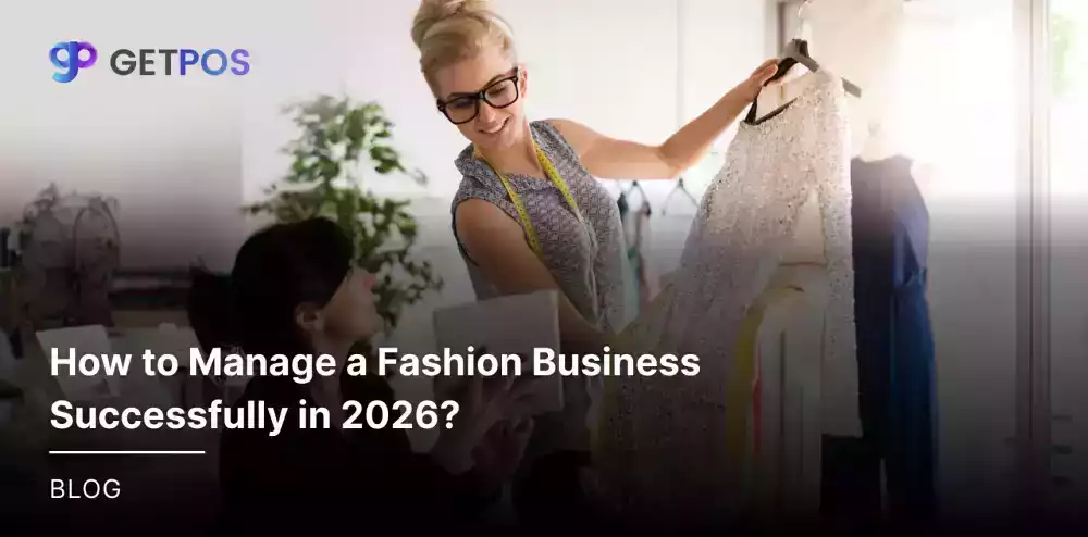how-to-manage-a-fashion-business-successfully-in-2026-complete-guide-big-0