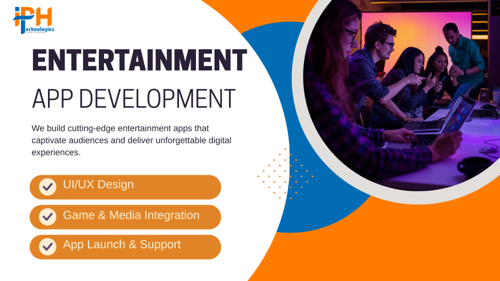 hire-expert-entertainment-app-developers-iph-technologies-big-0