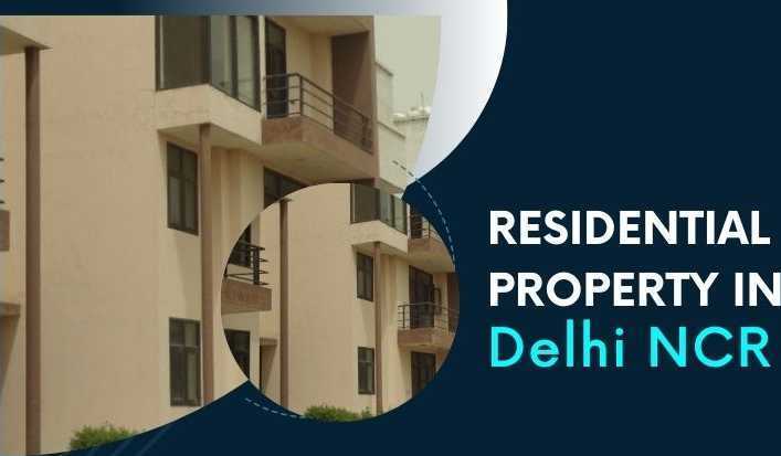 why-invest-in-residential-property-in-delhi-ncr-big-0