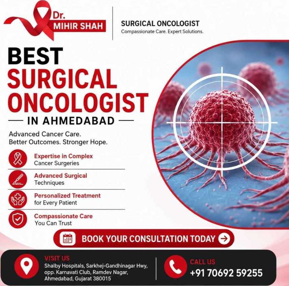 best-surgical-oncologist-in-ahmedabad-for-trusted-cancer-surgery-big-0