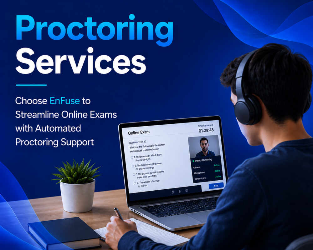 choose-enfuse-to-streamline-online-exams-with-best-proctoring