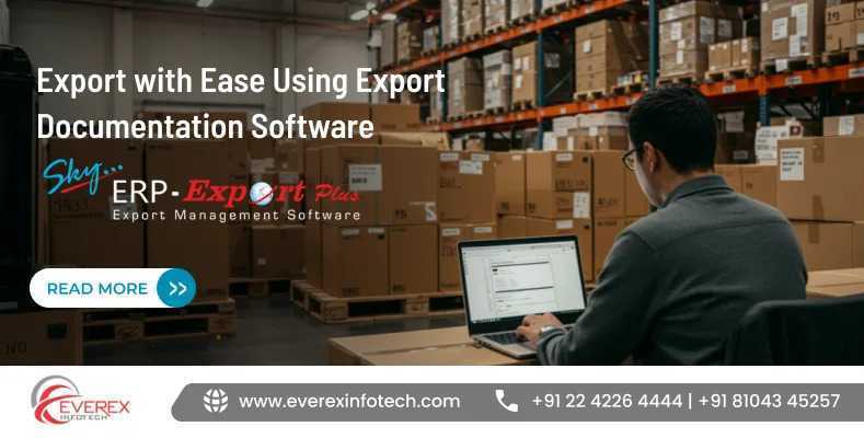 export-with-ease-using-export-documentation-software-big-0
