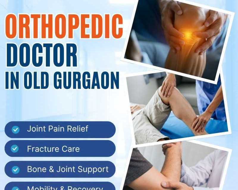 orthopedic-doctor-in-old-gurgaon