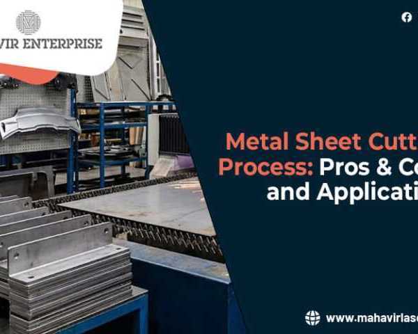 metal-sheet-cutting-process-pros-cons-and-applications