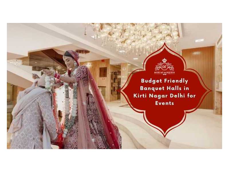 budget-friendly-banquet-halls-in-kirti-nagar-delhi-for-events-small-0