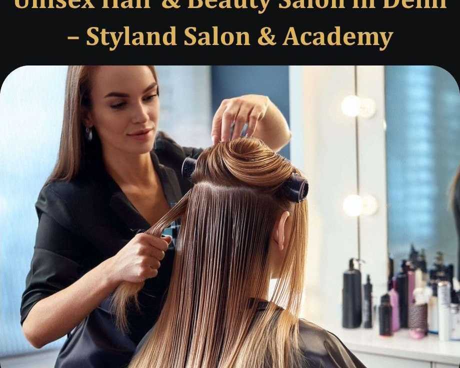 unisex-hair-beauty-salon-in-delhi-styland-salon-academy