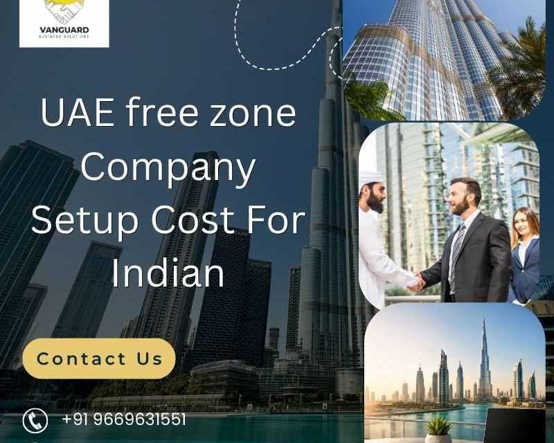 uae-free-zone-company-setup-cost-for-indian-dubai-free-zone-setup
