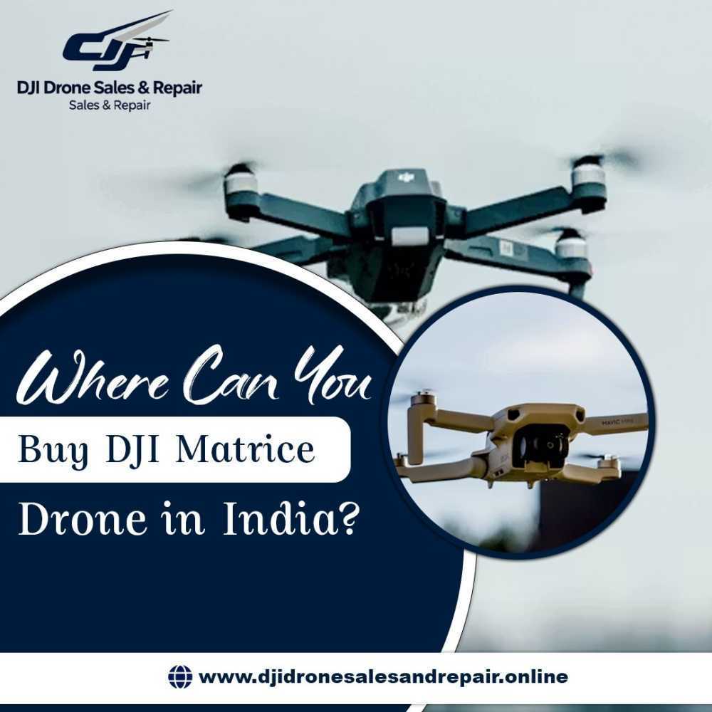 where-can-you-buy-dji-matrice-drone-in-india-big-0