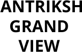 antriksh-grand-view-noida-luxury-apartments-in-sector-150-noida-big-0