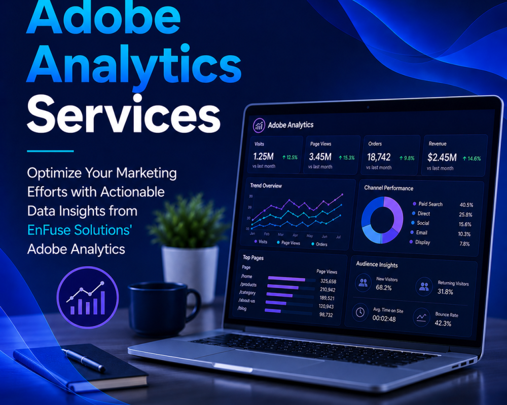optimize-your-marketing-efforts-with-enfuse-solutions-adobe-analytics
