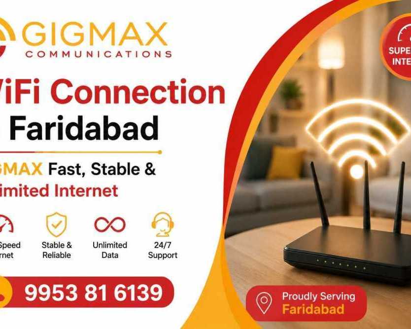 wifi-connection-in-faridabad-gigmax-fast-stable-unlimited-internet