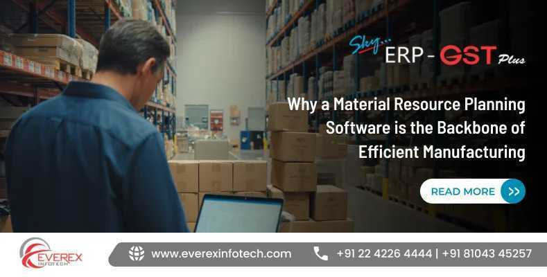 why-a-material-resource-planning-software-is-the-backbone-big-0