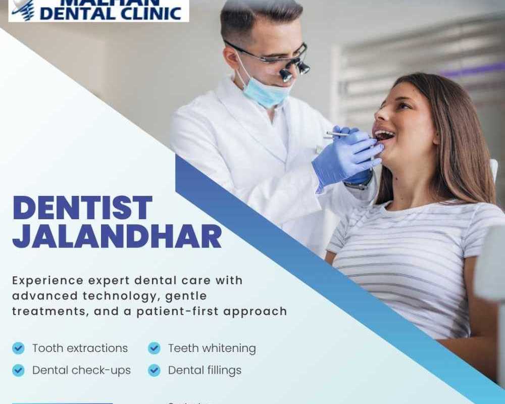 best-dentist-in-jalandhar-for-complete-dental-care-malhan-dental-clinic