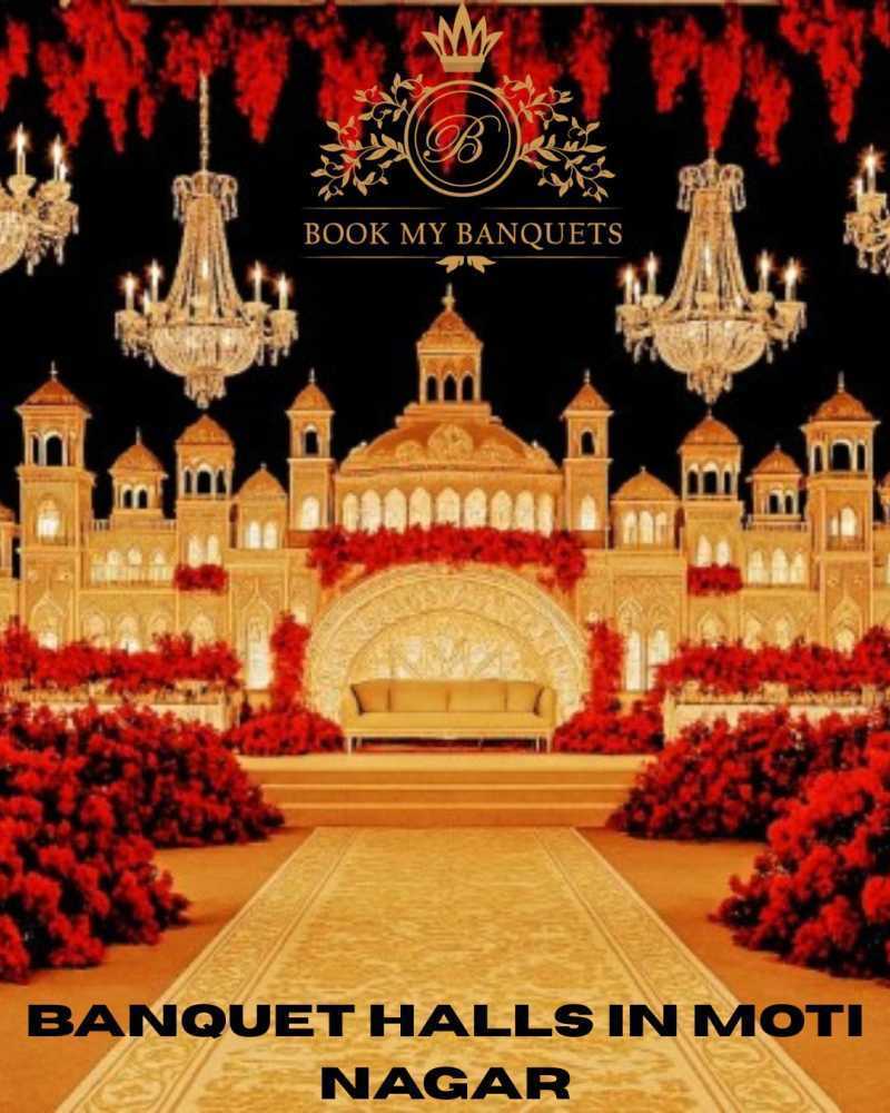 best-banquet-halls-in-moti-nagar-delhi-for-grand-events-big-0